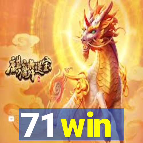 71 win